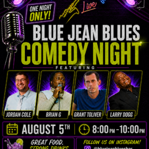 July 8, 2026 Blue Jean Blues Comedy Night – Aug 5 - Image 1